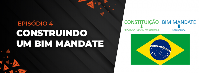 Episódio IV - Construindo um BIM Mandate